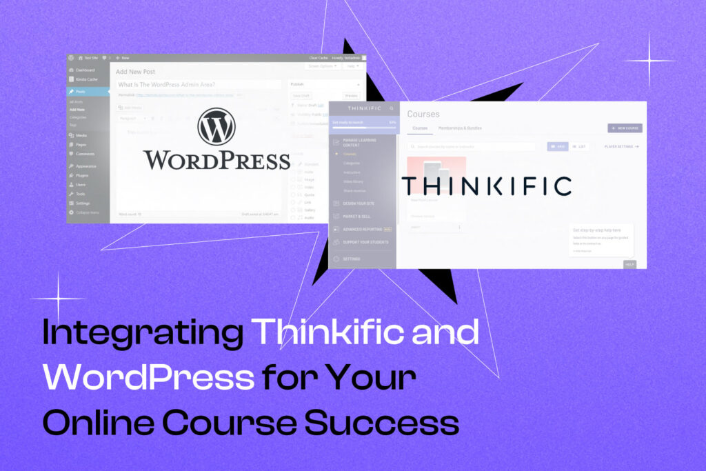 Cover Photo Integrating Thinkific and WordPress for Your Online Course Success