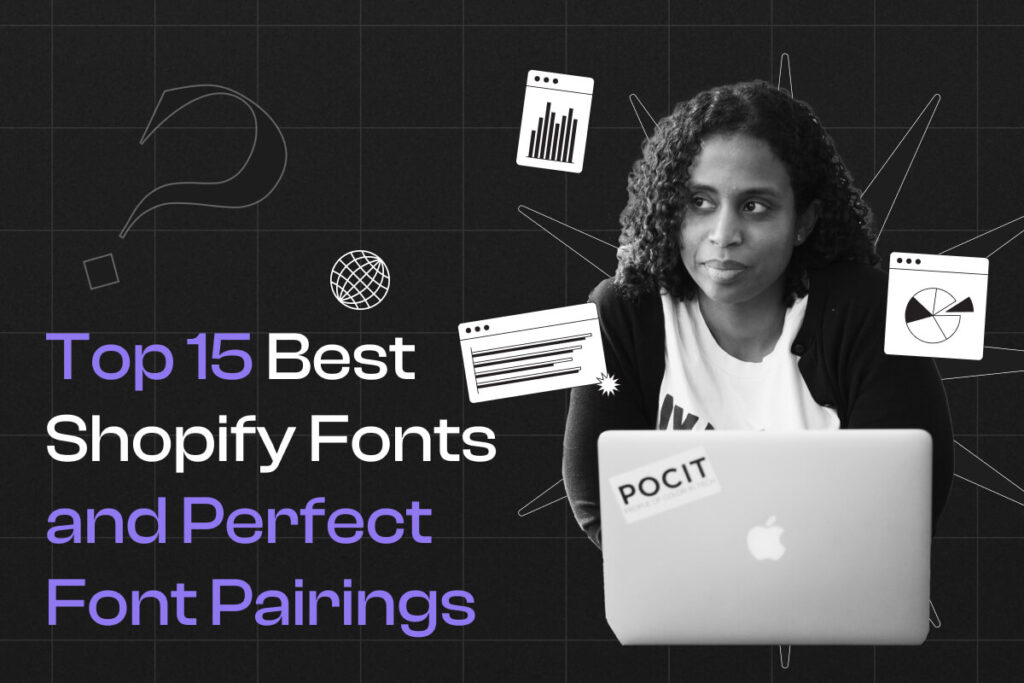 Cover Photo Top 15 Best Shopify Fonts and Perfect Font Pairings