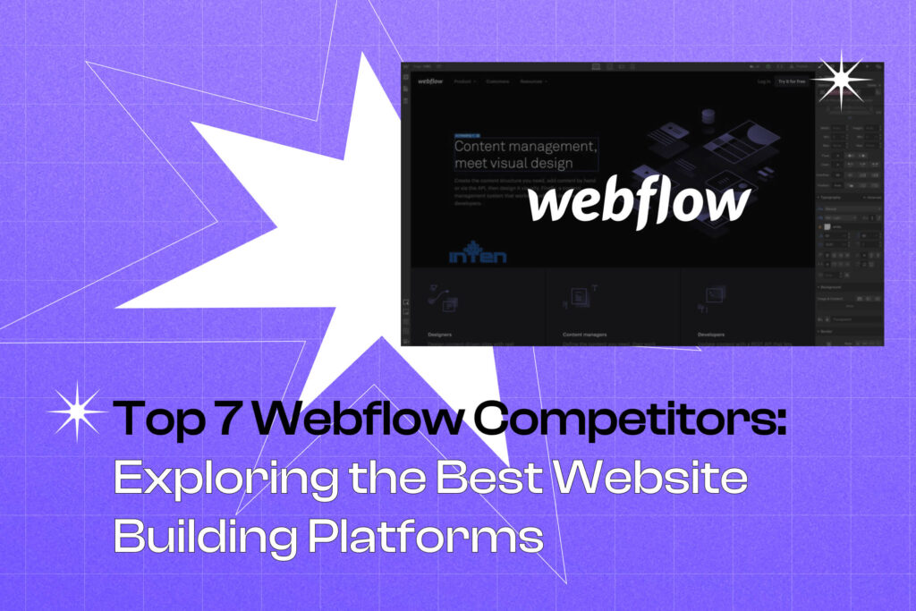 Cover Photo Top 7 Webflow Competitors: Exploring the Best Website Building Platforms