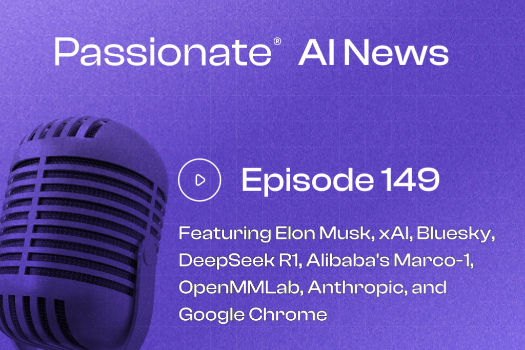 Cover Photo Major News from Elon Musk, xAI, Bluesky, DeepSeek R1, Alibaba's Marco-1, OpenMMLab, Anthropic, and Google Chrome