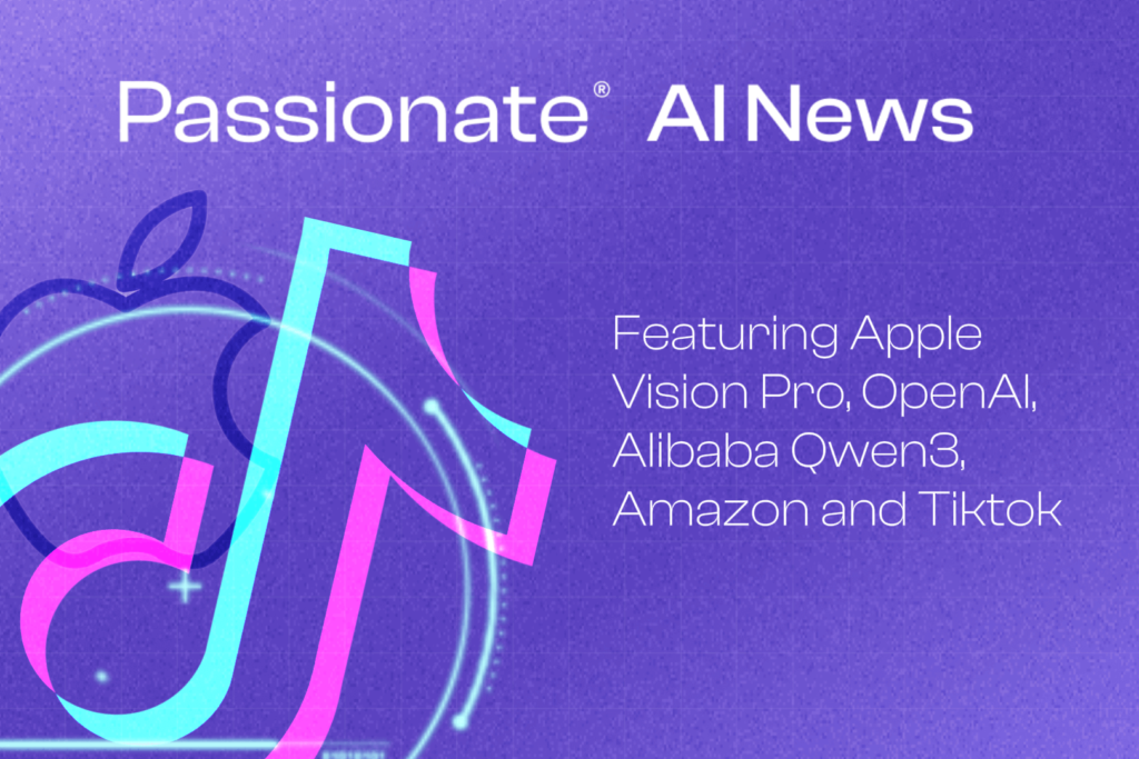 AI Weekly Updates Featuring Apple Vision Pro, OpenAI, Alibaba Qwen 3, Amazon and Tiktok Cover Photo